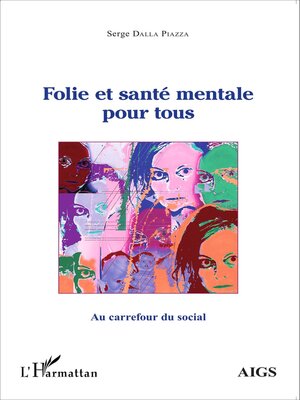 cover image of Folie et santé mentale pour tous